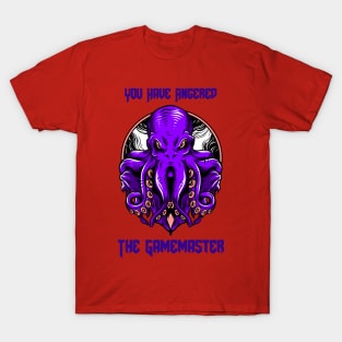 You Have Angered the Gamemaster Old One T-Shirt